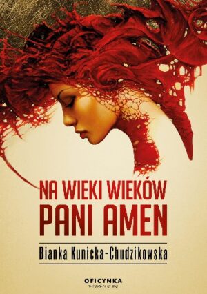 Na wieki wieków Pani Amen