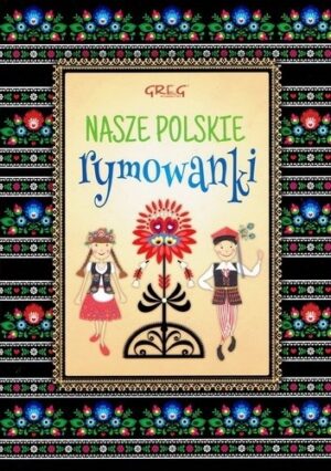 Nasze polskie rymowanki