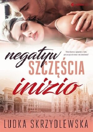 Negatyw szczęścia: Inizio