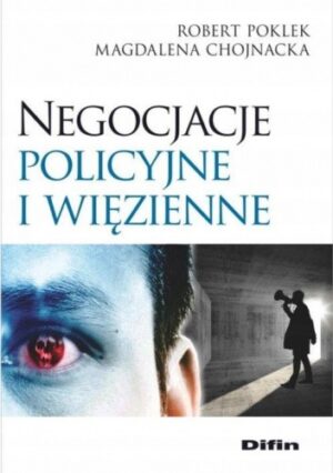 Negocjacje policyjne i więzienne