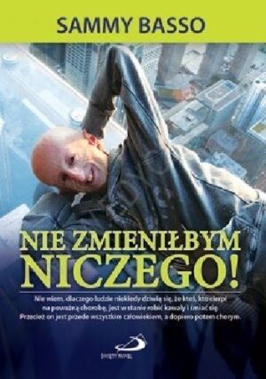 Nie zmieniłbym niczego