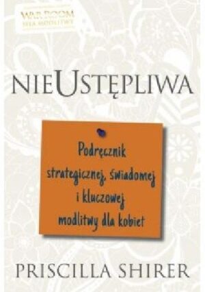 Nieustępliwa