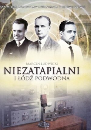 Niezatapialni i łódź podwodna