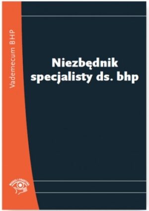 Niezbędnik specjalisty ds. BHP