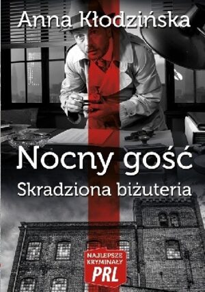 Nocny gość. Skradziona biżuteria