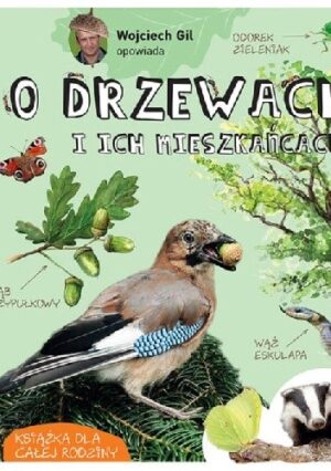 O drzewach i ich mieszkańcach