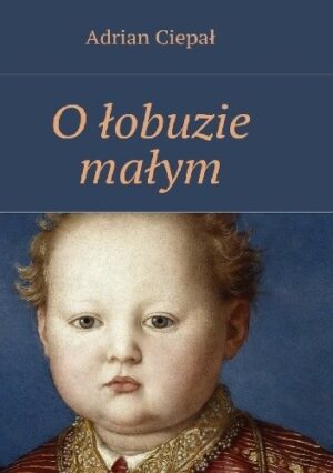 O łobuzie małym