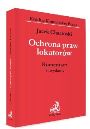 Ochrona praw lokatorów. Komentarz