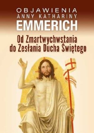 Od Zmartwychwstania do Zesłania Ducha Świętego