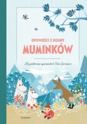 Opowieści z Doliny Muminków