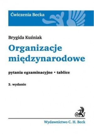 Organizacje międzynarodowe Pytania egzaminacyjne. Tablice