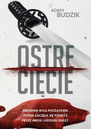 Ostre cięcie