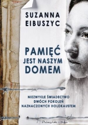 Pamięć jest naszym domem