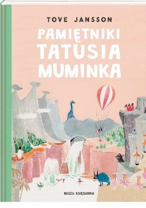 Pamiętniki Tatusia Muminka