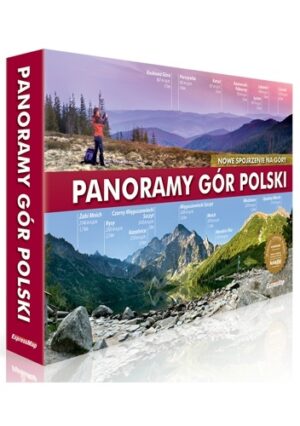 Panoramy gór Polski. Nowe spojrzenie na góry