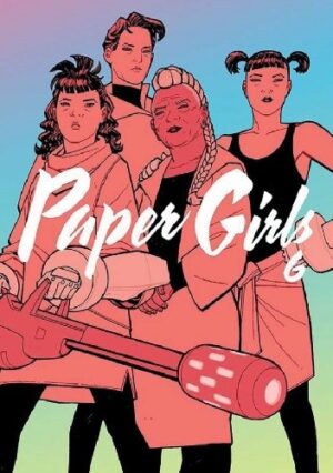 Paper Girls #6