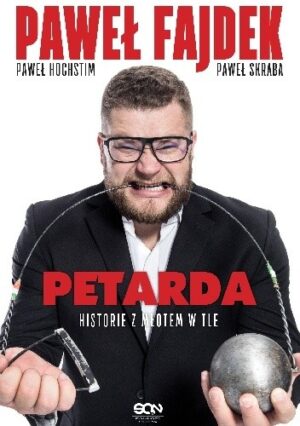 Paweł Fajdek. Petarda. Historie z młotem w tle