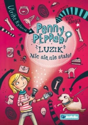 Penny Pepper. Luzik nic się nie stało!