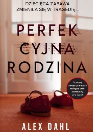 Perfekcyjna rodzina