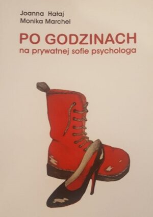 Po godzinach, na prywatnej sofie psychologa