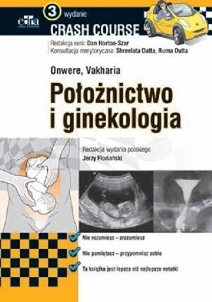 Położnictwo i ginekologia Crash Course Wydanie 3