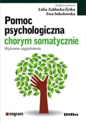 Pomoc psychologiczna chorym somatycznie.