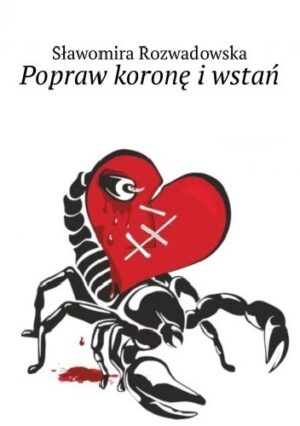 Popraw koronę i wstań