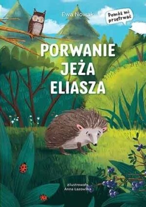 Porwanie jeża Eliasza