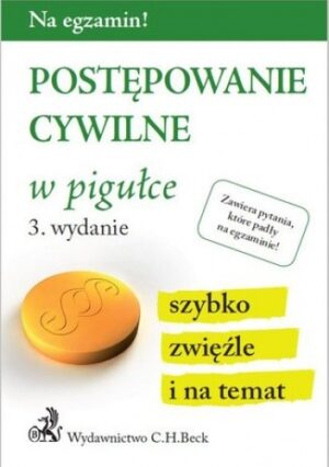 Postępowanie cywilne w pigułce. Wydanie 3