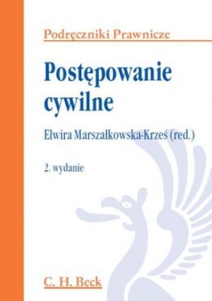 Postępowanie cywilne. Wydanie 2