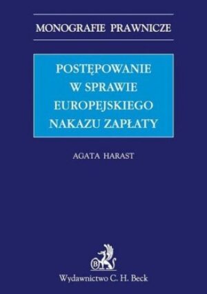 Postępowanie w sprawie europejskiego nakazu zapłaty