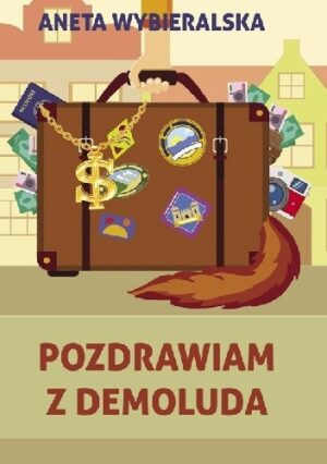 Pozdrawiam z Demoluda