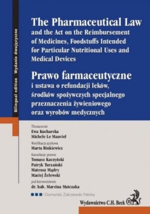 Prawo farmaceutyczne. The Pharmaceutical Law