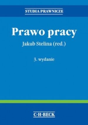 Prawo pracy. Wydanie 3