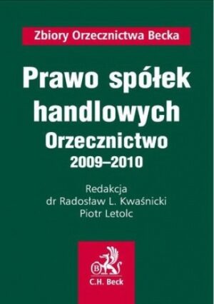 Prawo spółek handlowych Orzecznictwo 2009-2010