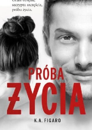 Próba życia