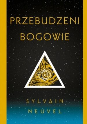 Przebudzeni bogowie