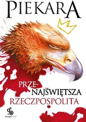 Przenajświętsza Rzeczpospolita