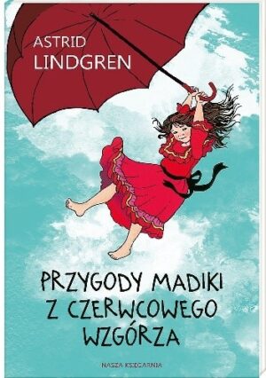 Przygody Madiki z Czerwcowego Wzgórza