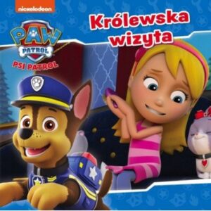 Psi Patrol. Królewska wizyta