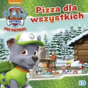 Psi Patrol. Pizza dla wszystkich