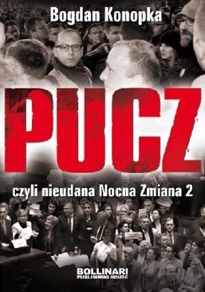 Pucz czyli nieudana Nocna Zmiana 2