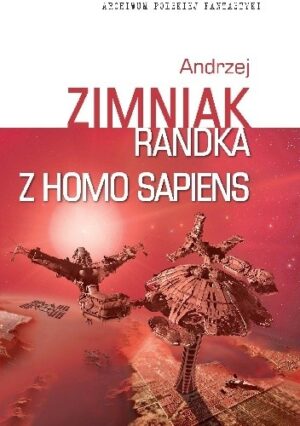 Randka z homo sapiens. Dzieła 6