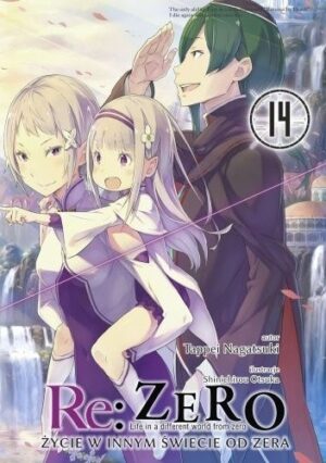 Re: Zero - Życie w innym świecie od zera. Tom XIV