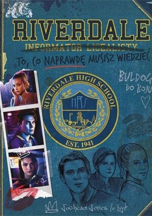 Riverdale. Informator licealisty