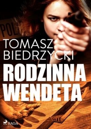 Rodzinna wendeta