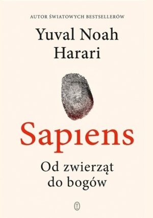 Sapiens. Od zwierząt do bogów