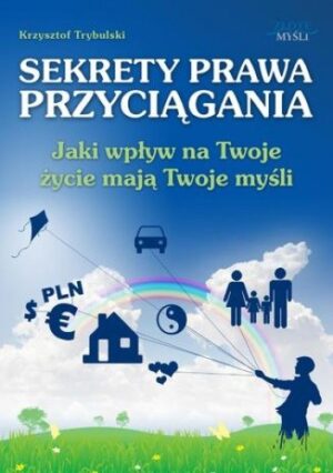 Sekrety prawa przyciągania