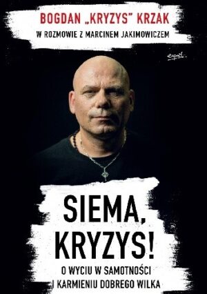 Siema, Kryzys!