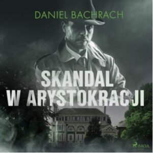 Skandal w arystokracji